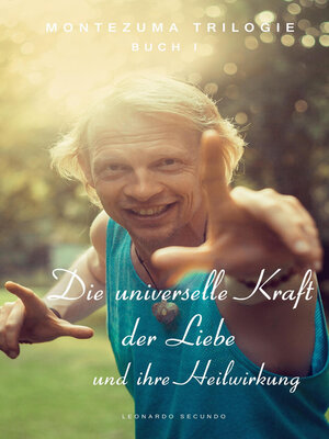 cover image of Die universelle Kraft der Liebe und ihre Heilwirkung